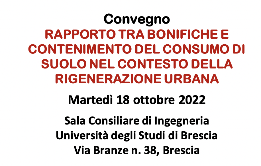 Rapporto tra bonifiche e contenimento del consumo di suolo nel contesto della rigenerazione urbana